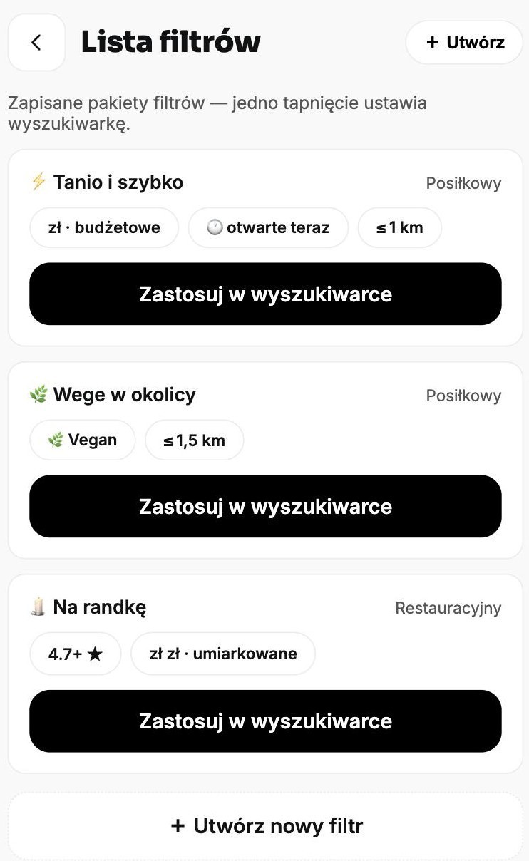 Zapisane pakiety filtrów: Tanio i&nbsp;szybko, Wege w&nbsp;okolicy, Na randkę